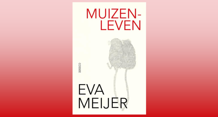 Muizenleven door Eva Meijer