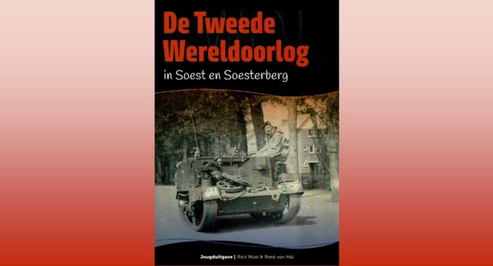 De Tweede Wereldoorlog in Soest en Soesterberg De Tweede Wereldoorlog in Soest en Soesterberg